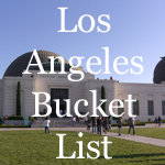 Los Angeles Bucket List