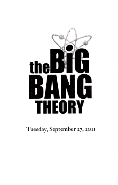 Cover of the program that we received when we attended a filming of The Big Bang Theory